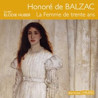 La femme de trente ans - Élodie Huber (2016)