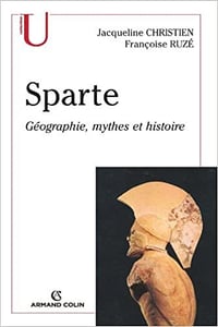 Sparte: Géographie, mythes et histoire - Jacqueline Christien