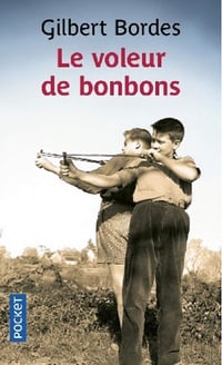 Gilbert Bordes - Le voleur de bonbons