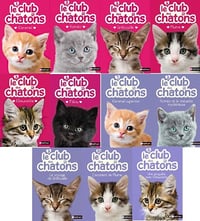 Le Club des Chatons 11 Tomes - Sue Mongredien, Christelle Chatel (2013)