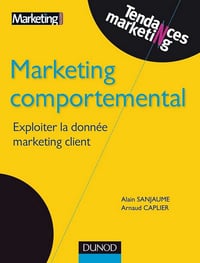 Marketing comportemental - Alain Sanjaume (2010)