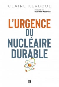L'urgence du nucléaire durable - Claire Kerboul (2023)