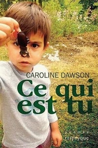Ce qui est tu - Caroline Dawson (2023)
