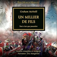 Graham McNeill - The Horus Heresy 12 - Un Millier de Fils [2024]