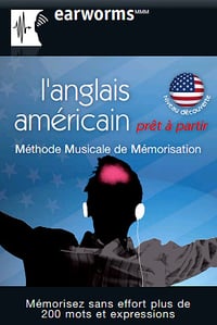 Apprendre l’anglais American en musique avec Earworms