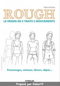 Rough: le dessin en 2 traits 3 mouvements - Pierre Pochet