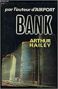 Bank - Arthur Hailey