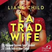 La Tradwife - Liane Child, Karine Forestier - traducteur (2026)