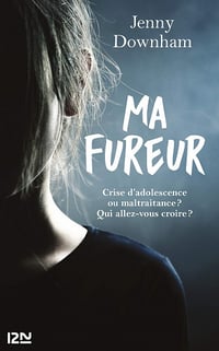 Ma fureur - Jenny Downham (2020)
