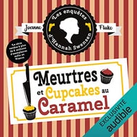 Joanne Fluke - Meurtres et cupcakes au caramel - Les enquêtes d'Hannah Swensen 5 [2022]