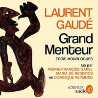 LAURENT GAUDÉ - GRAND MENTEUR [2022]