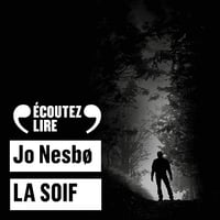 La soif: L'inspecteur Harry Hole, Tome 11 - Jo Nesbø (2018)