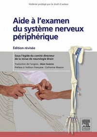 Aide à l’examen du système nerveux périphérique - Alain Guierre