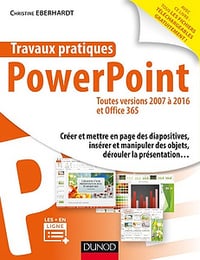 PowerPoint - Toutes versions 2007 à 2016 et Office 365 (2018)