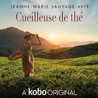 Jeanne Marie Sauvage-avit - La Cueilleuse de thé (2019)