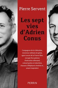 Les sept vies d'Adrien Conus - Pierre Servent (2022)