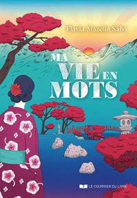 Flavia Mazelin Salvi - Ma vie en mots (2022)