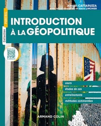 Introduction à la géopolitique - Amaël Cattaruzza, Kevin Limonier
