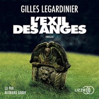 L'Exil des anges - Gilles Legardinier (2019)