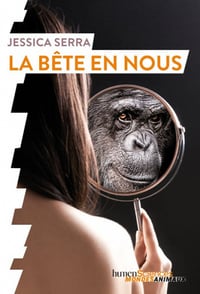 La bête en nous - Jessica Serra (2021)