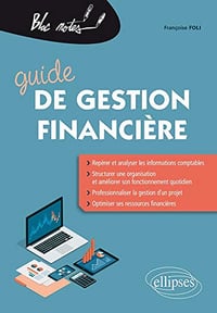 Guide de gestion financière - Françoise Foli (2019)