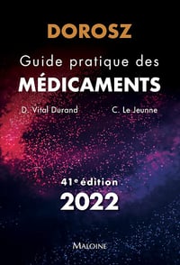 Denis Vital Durand, Claire Le Jeunne - Guide pratique des médicaments Dorosz