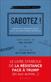 Sabotez ! Manuel de sabotage facile de la Seconde Guerre mondiale - Charles Recoursé (2026)