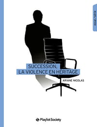 Succession, la violence en héritage - Ariane Nicolas (2024)