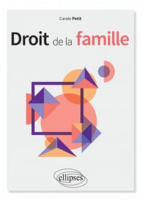 Droit de la famille - Carole Petit (2018)