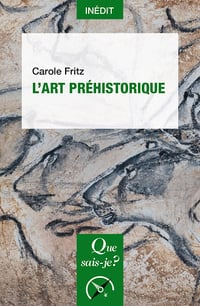 L'Art préhistorique - Carole Fritz (2025)
