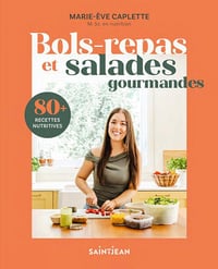 Marie-Ève Caplette - Bols-repas et salades gourmandes (2026)
