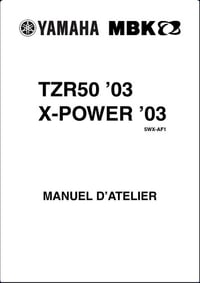 Manuel D'Atelier YAMAHA TZR50 MBK X POWER Type5WX - 2003