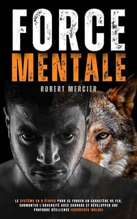 Force Mentale - Robert Mercier (2022)