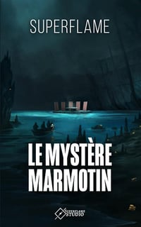 Superflame - La Saga des Calendriers 3 - Le Mystère Marmotin [2025]