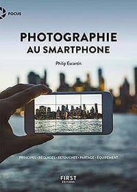 Photographie au smartphone - Philip Escartin (2018)