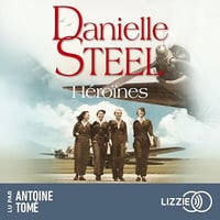 Danielle Steel - Héroïnes [2025]