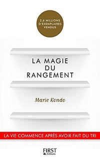 La magie du rangement - Marie Kondo