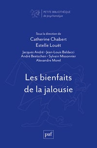 Les bienfaits de la jalousie - Catherine Chabert, Estelle Louët et Collectif (2023)