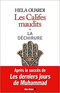 Les Califes maudits - 2 Volumes - Hela Ouardi (2019)