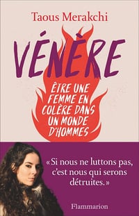 Vénère : Être une femme en colère dans un monde dhomme - Taous Merakchi (2022)