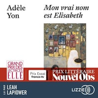 Mon vrai nom est Elisabeth - Adèle Yon (2025)
