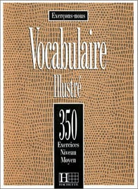 Exercons-Nous Vocabulaire illustre - Prouillac Watcyn-Jones