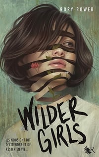 Wilder Girls - Rory Power (2020)