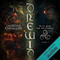 De la pluie sur les cendres: Drewid 1 - Laurence Chevallier (2022)