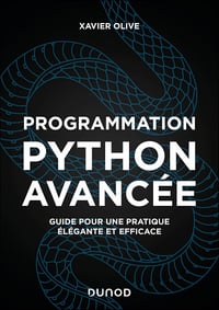 Programmation Python avancée - 2e éd - Xavier Olive (2025)