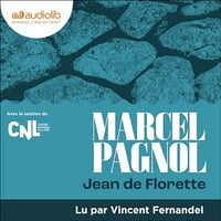 Jean de Florette: L'eau des collines 1 - Marcel Pagnol (2024)