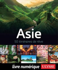 Asie - 50 itinéraires de rêve - Collectif Ulysse (2020)