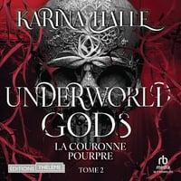 La couronne pourpre: Underworld Gods, Tome 2 - Karina Halle (2025)