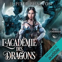 L'académie des dragons: Kyra Stormrider 1 - Jupiter Phaeton