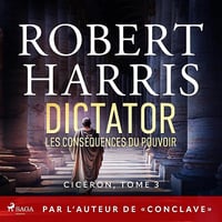 Dictator : Les conséquences du pouvoir - Robert Harris, Natalie Zimmermann (2026)